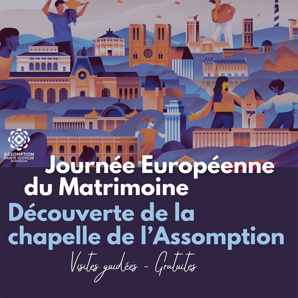 Journée Européenne du Patrimoine à l'Assomption Bordeaux