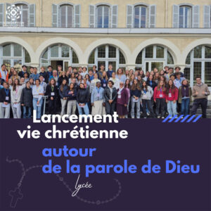 Lancement vie chrétienne au lycée
