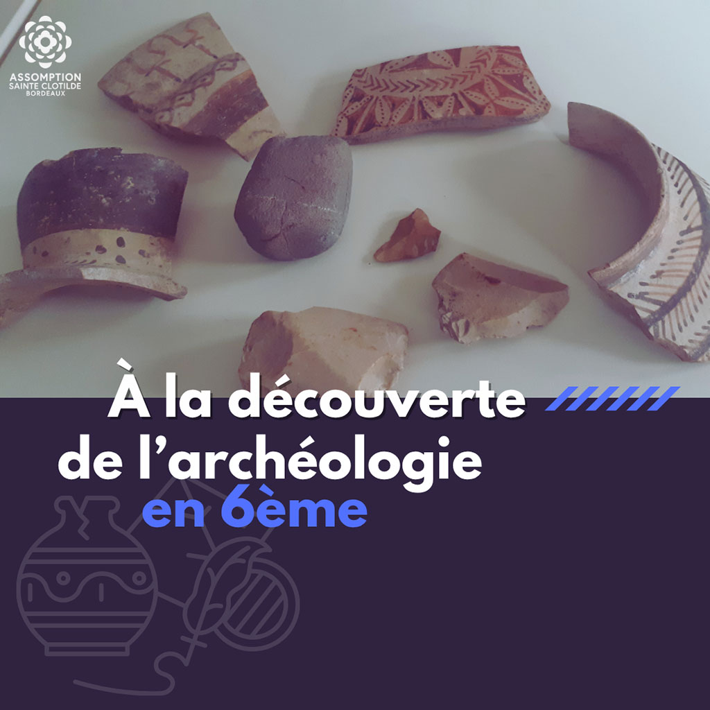 A la découverte de l'archéologie pour les élèves de 6ème