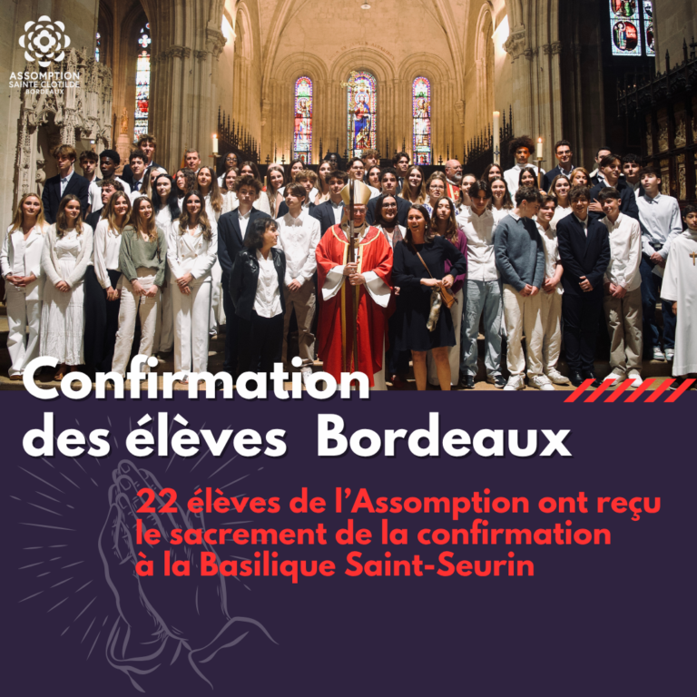 Confirmation des élèves de l’Assomption à Bordeaux