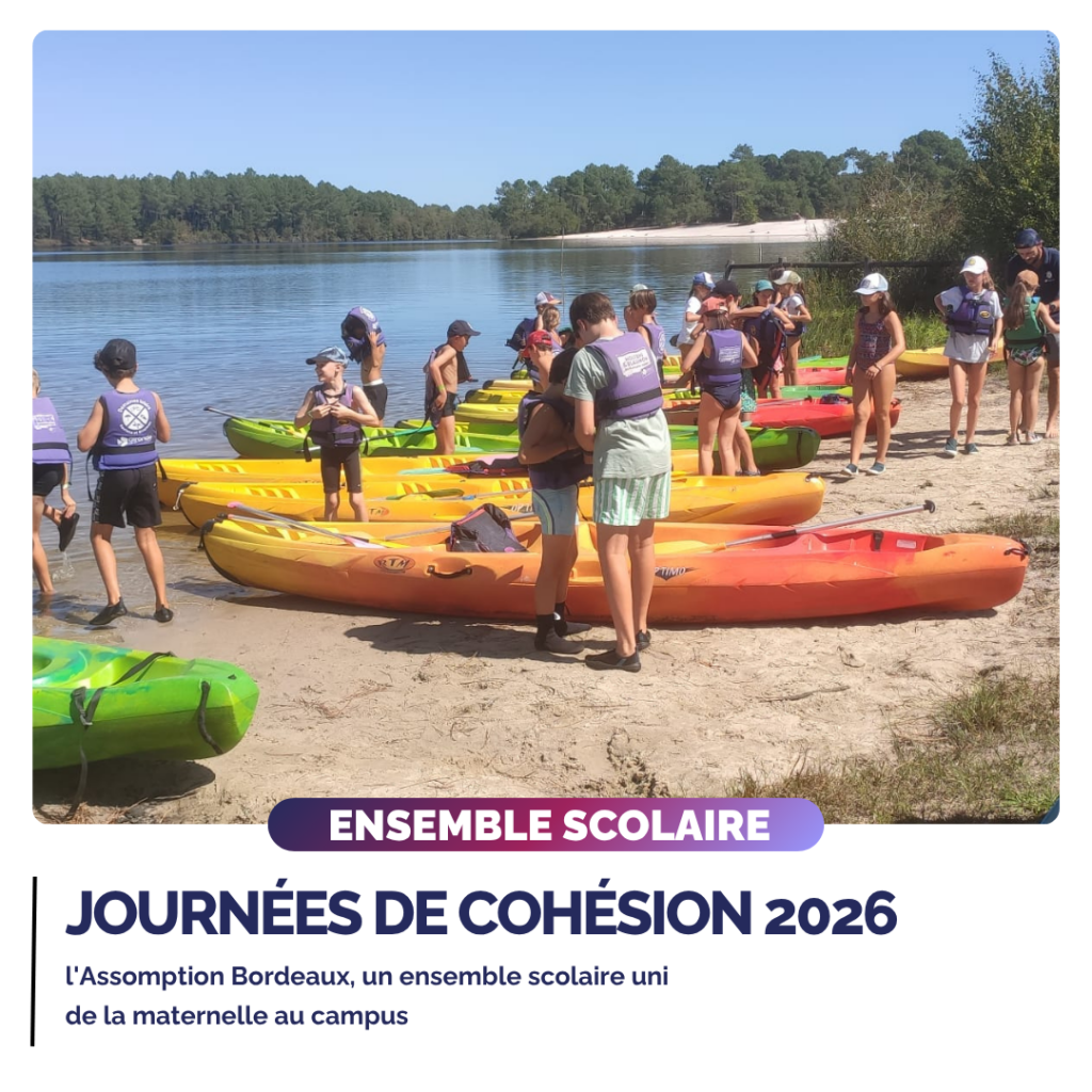 Journées de cohésion 2026 : l'Assomption Bordeaux, un ensemble scolaire uni de la maternelle au campus